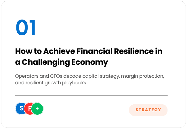 How to Achieve Financial Resilience in a Challenging Economy